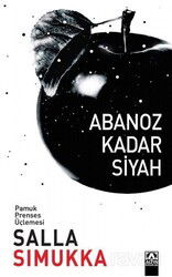 Abanoz Kadar Siyah - Altın Kitaplar