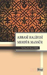 Abbasi Halifesi Mehdi b. Mansur - Kitap Dünyası (Konya)
