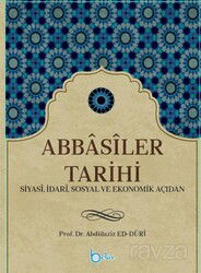 Abbasiler Tarihi - Beka Yayınları