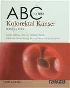 ABC Serisi: Kolorektal Kanser - 1