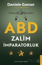 ABD: Zalim İmparatorluk - Destek Yayınları