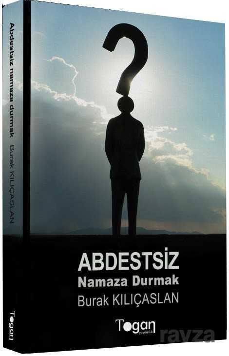 Abdestsiz Namaza Durmak - 1