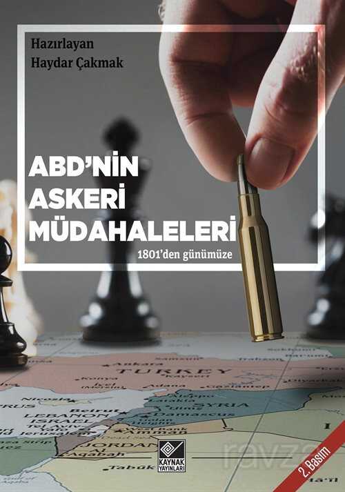 ABD'nin Askeri Müdahaleleri - Kaynak Yayınları