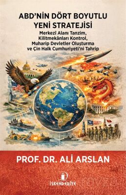 ABD'nin Dört Boyutlu Yeni Stratejisi - 1