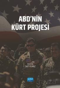 ABD'nin Kürt Projesi - 1