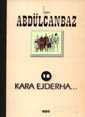 Abdülcanbaz 18 Kara Ejderha... - 1