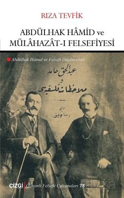 Abdülhak Hamid ve Mülahazat-ı Felsefiyesi (Abdülhak Hamid ve Felsefi Düşünceleri) - 1