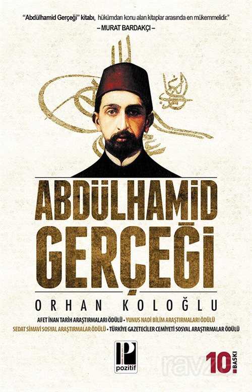 Abdülhamid Gerçeği - Pozitif Yayınları