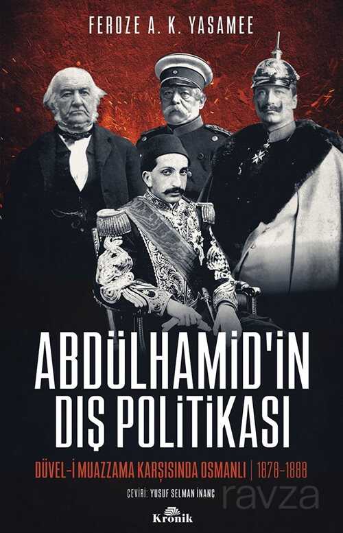 Abdülhamid'in Dış Politikası - 1