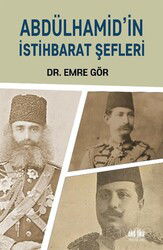 Abdülhamid'in İstihbarat Şefleri - Akıl Fikir Yayınları