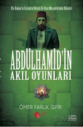 Abdülhamit'in Akıl Oyunları - Lopus Kitap