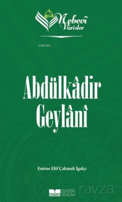 Abdülkadir Geylani / Nebevi Varisler 51 - 1