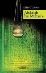 Abdullah bin Mübarek - Yedirenk Kitapları