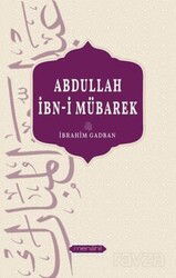 Abdullah İbn-İ Mübarek - Menahil Kitap (Konya)