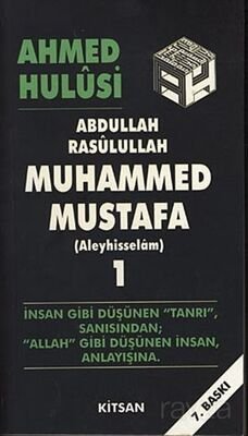 Abdullah Rasulullah Muhammed Mustafa (Aleyhisselam) Cilt: 1 - 1