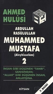 Abdullah Rasulullah Muhammed Mustafa (Aleyhisselam) Cilt: 2 - 1