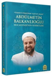 Abdülmetin Balkanlıoğlu Hocaefendinin Sohbetleri 2 - Yasin Yayınevi