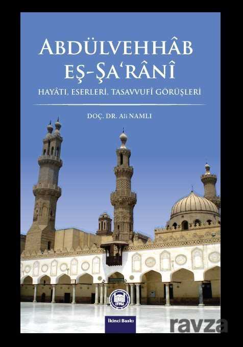 Abdülvehhab Eş-Şa'rani - M.Ü. İlahiyat Fak. Vakfı Yayınları