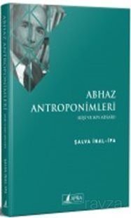 Abhaz Antroponimleri - 1