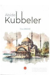 Abide Kubbeler - Diyanet İşleri Başkanlığı
