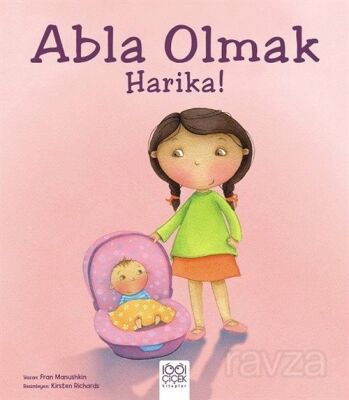 Abla Olmak Harika! - 1