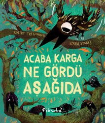 Acaba Karga Ne Gördü Aşağıda? - Fibula Yayıncılık