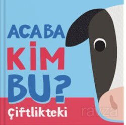 Acaba Kim Bu? / Çiftlikteki - İndigo Çocuk
