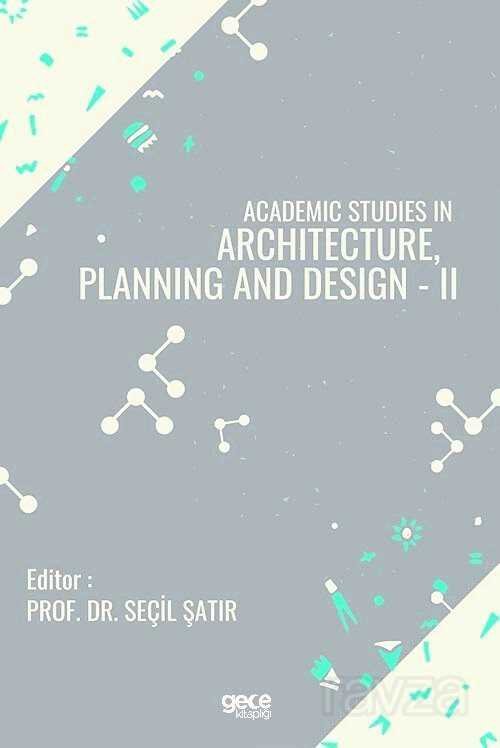 Academic Studies in Architecture, Planning and Design - II - 1