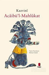Acaibü'l-Mahlûkat (Ciltli) - Kapı Yayınları