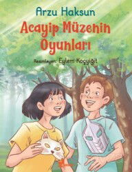 Acayip Müzenin Oyunları - Çınar Yayınları