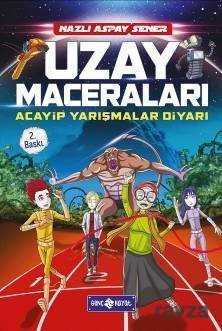 Acayip Yarışmalar Diyarı / Uzay Maceraları - Genç Hayat