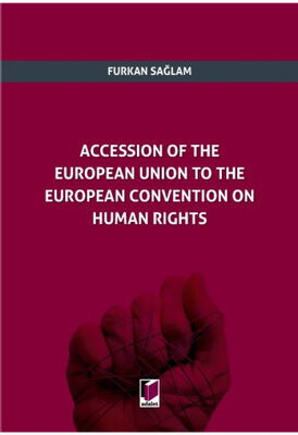 Accession of The European Union to The European Convention on Human Rights - 1