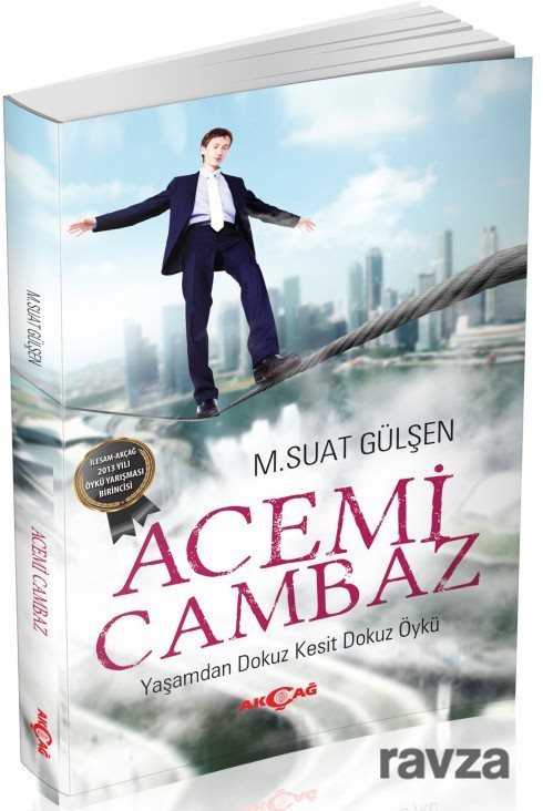 Acemi Cambaz - Akçağ Yayınları