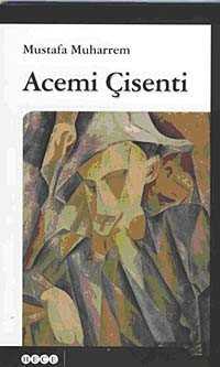 Acemi Çisenti - Hece Yayınları