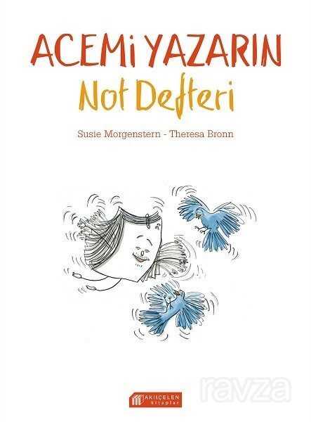 Acemi Yazarın Not Defteri - Akılçelen Kitaplar