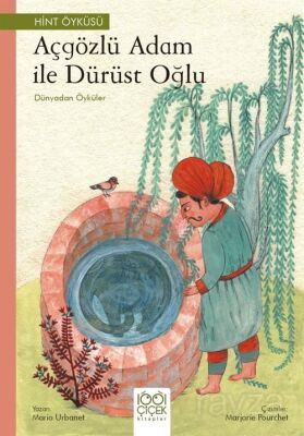 Açgözlü Adam ve Dürüst Oğlu / Dünyadan Öyküler - 1