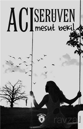 Acı Serüven - Dorlion Yayınevi