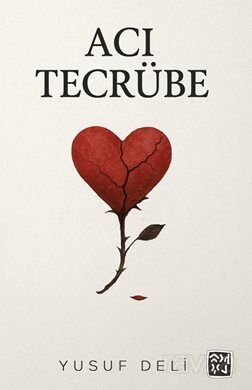 Acı Tecrübe - 1