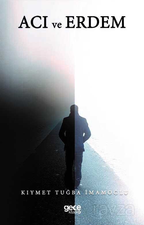 Acı ve Erdem - Gece Kitaplığı