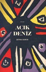 Açık Deniz - Ketebe Yayınevi