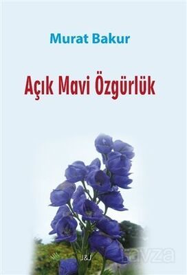 Açık Mavi Özgürlük - 1