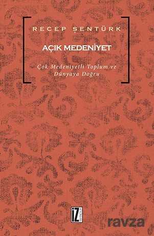 Açık Medeniyet - İz Yayıncılık