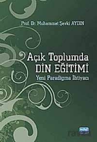 Açık Toplumda Din Eğitimi - Nobel Yayın Dağıtım