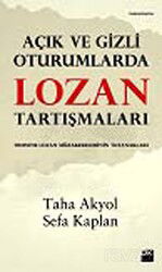 Açık ve Gizli Oturumlarda Lozan Tartışmaları - Doğan Kitapçılık