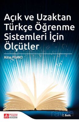 Açık ve Uzaktan Türkçe Öğrenme Sistemleri İçin Ölçütler - 1