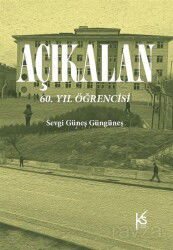 Açıkalan: 60. Yıl Öğrencisi - Kitap Saati Yayınları