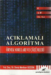 Açıklamalı Algoritma - Paradigma Akademi Yayınları (Edirne)
