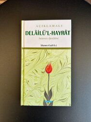 Açıklamalı Delailü'l-Hayrat - 2