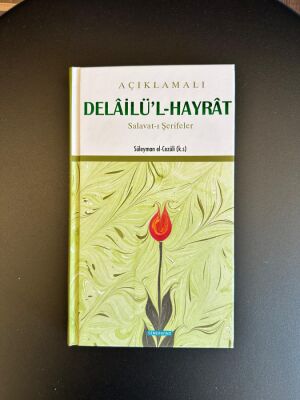 Açıklamalı Delailü'l-Hayrat - 2