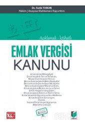 Açıklamalı - İçtihatlı Emlak Vergisi Kanunu - Adalet Yayınevi